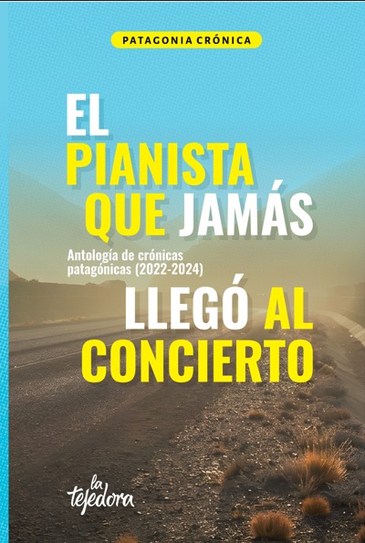 Tapa de El pianista que jamás llegó al concierto
